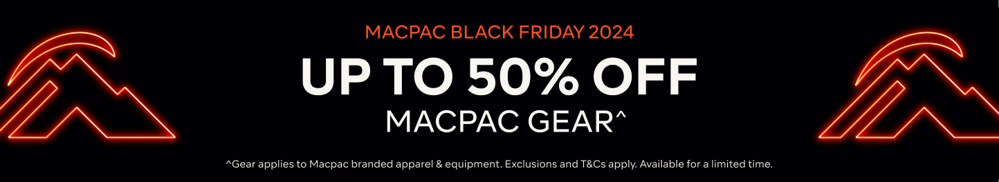 MACPAC BLACK FRIDAY 2024 - Up To 50% OFF MACPAC GEAR