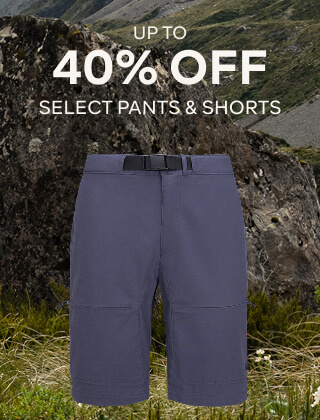 UP TO 40% OFF SELECT PANTS AND SHORTS