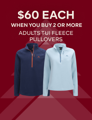 $60 EACH WHEN YOU BUY 2 OR MORE ADULTS TUI FLEECE PULLOVERS